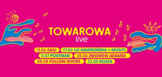 Towarowa Live: koncert Zbyszek Adamek 25/07 18:00