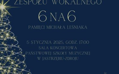 Koncert Kolędowy Zespołu Wokalnego 6na6