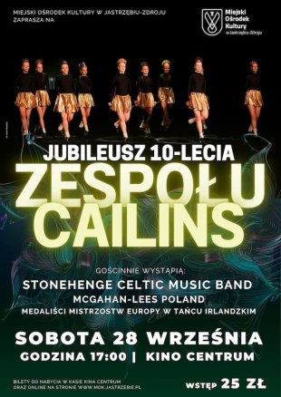 Jubileusz 10. lecia Zespołu Cailins