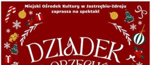 Spektakl teatralny "Dziadek do orzechów" - zespół teatralny Złota Gęś