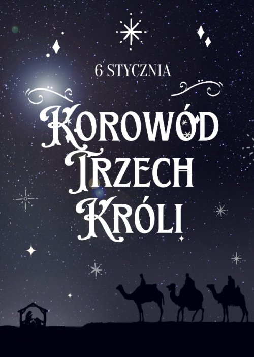 Orszak Trzech Króli w Szerokiej - 6 stycznia 2025 r.