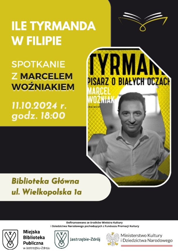 "Ile Tyrmanda w Filipie" - spotkanie z Marcelem Woźniakiem