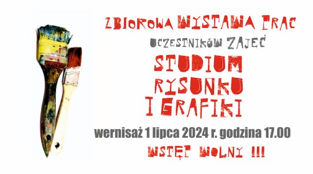 Wystawa prac uczestników Studium Rysunku i Grafiki