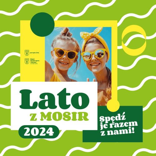 LATO Z MOSiR-em 2024