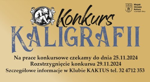 Konkurs Kaligrafii 2024 w terminie do dnia 25.11.2024