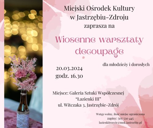 "Wiosenne warsztaty decoupage" - dla młodzieży i dorosłych