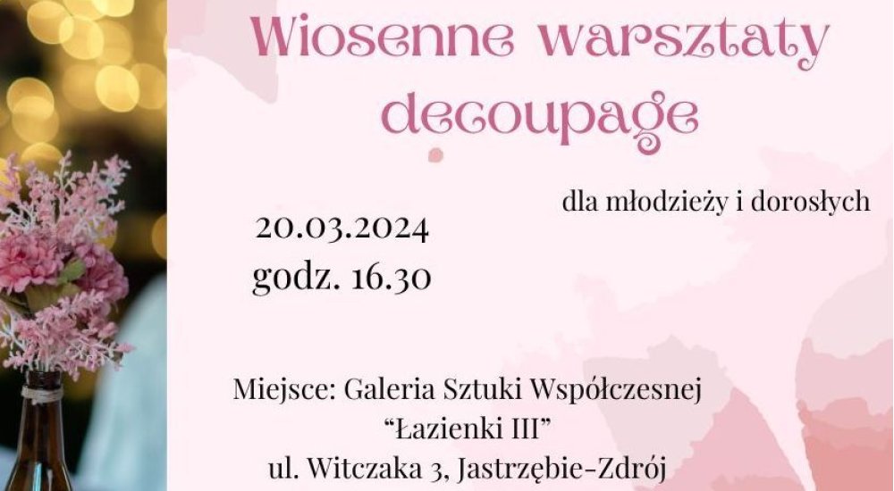 Techniki decoupage'u tematem warsztatów w Galerii Sztuki Współczesnej