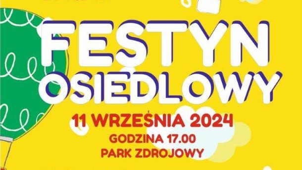 Festyn Osiedlowy w Zdroju