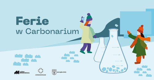 Ferie 2025 w Carbonarium – pełny program