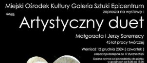 Wystawa "Artystyczny Duet - Małgorzata i Jerzy Soremscy" - 45 lat pracy twórczej