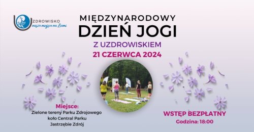 Międzynarodowy Dzień Jogi z Uzdrowiskiem