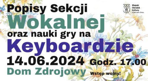 Popisy uczniów sekcji wokalnej oraz klasy keyboardu