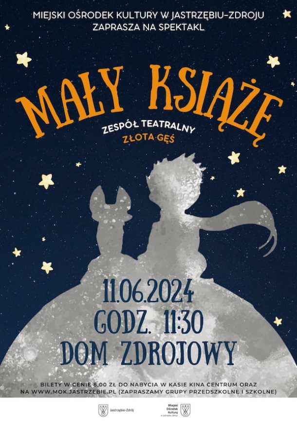 "Mały Książe" - spektakl teatralny zespołu teatralnego Złota Gęś