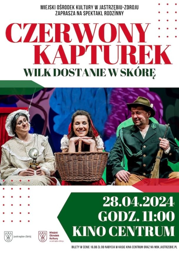 "Czerwony Kapturek - wilk dostanie w skórę!" - spektakl teatralny