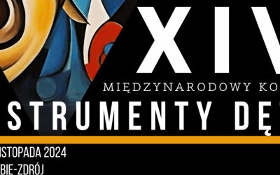 XIV Międzynarodowy Konkurs "Instrumenty Dęte" w Jastrzębiu-Zdroju