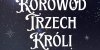 Orszak Trzech Króli w Szerokiej - 6 stycznia 2025 r.