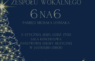 Koncert Kolędowy Zespołu Wokalnego 6na6